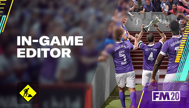 Steam Football Manager 2020 In game Editor