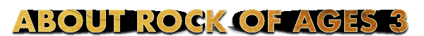 Rock of Ages 3: Make & Break thumbnail