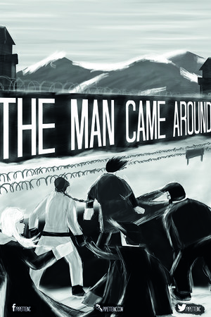 The Man Came Around