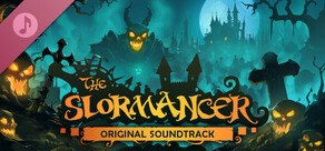 The Slormancer - Original Soundtrack