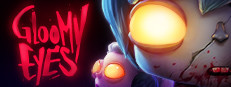 Gloomy Eyes VR