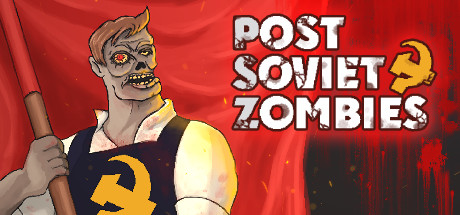 Post Soviet Zombies — Steam header