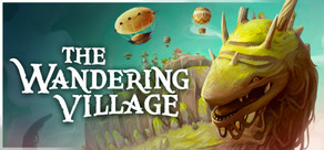 The Wandering Village