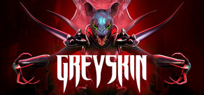 Greyskin