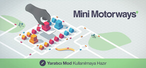 Mini Motorways