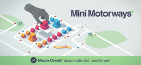 Mini Motorways