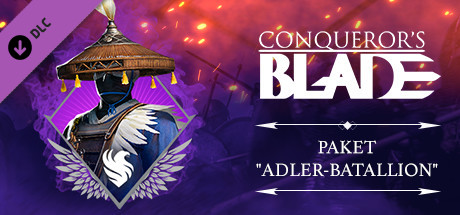 Conqueror's Blade -  Eagle Battalion pack