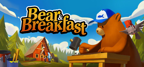 熊与早餐/Bear and Breakfast（更新Build.16772141）