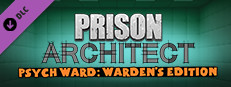 Сэкономьте 20% при покупке Prison Architect - Psych Ward: Warden