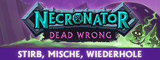Necronator: Dead Wrong