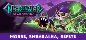 Necronator: Dead Wrong