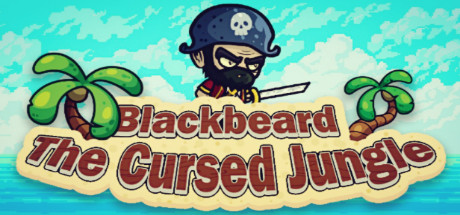 Blackbeard the Cursed Jungle — Steam header