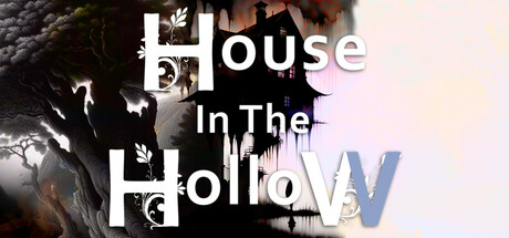 The House In The Hollow