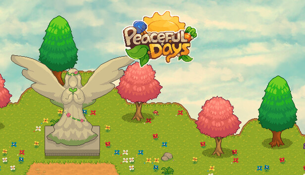 Steam :: Peaceful Days :: v1.0.13 - Bug Fixes and Adjustments