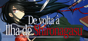 De volta à Ilha de Shironagasu