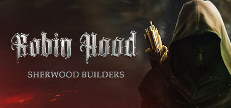 Steam で 50% オフ:Robin Hood - Sherwood Builders