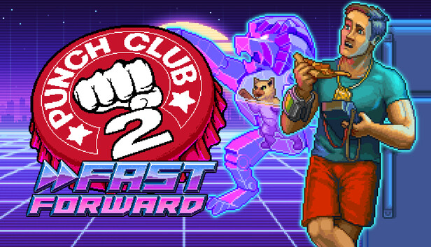 Punch Club 2: Fast Forward on Steam