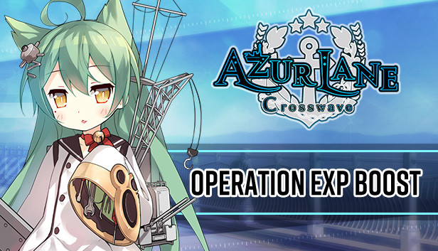 Azur Lane Crosswave - Operation EXP Boost on Steam