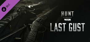 Hunt: Showdown 1896 - Last Gust