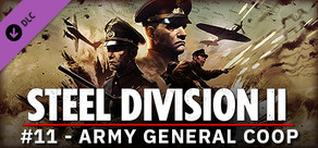 Steel Division 2 - Reinforcement Pack #11 - Army General Coop