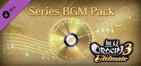 WARRIORS OROCHI 4 Ultimate - Series BGM Pack