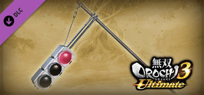 WARRIORS OROCHI 4 Ultimate - Weapon `Traffic Signal`