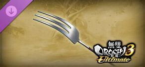 WARRIORS OROCHI 4 Ultimate - Weapon `Fork`