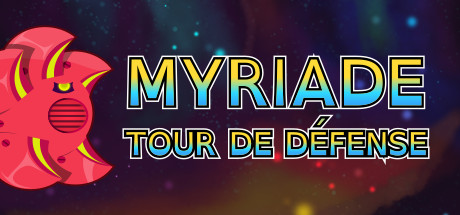 Myriad Tower Defense