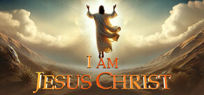 I am Jesus Christ 我是耶稣基督