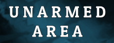 Unarmed Area