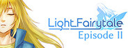 Light Fairytale Episode 2