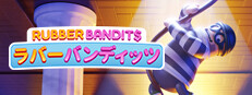 ラバーバンディッツ: Rubber Bandits