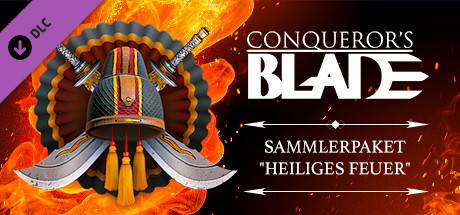 Conqueror's Blade - Sammlerpaket "Heiliges Feuer"