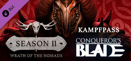 Conqueror's Blade — Season II: Battle Pass