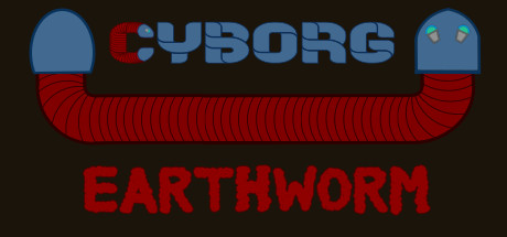 Cyborg Earthworm — Steam header