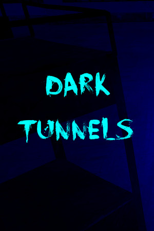 Dark Tunnels