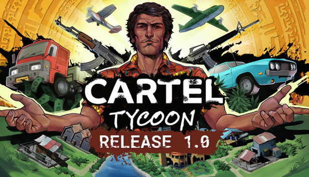 Cartel Tycoon capsule_616x353.jpg