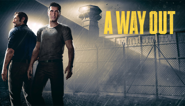 Steam：A Way Out