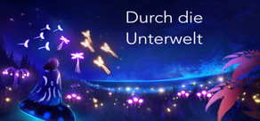 Durch die Unterwelt