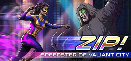Zip! Speedster of Valiant City — Steam header