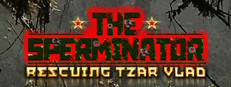 The Sperminator: Rescuing Tzar Vlad