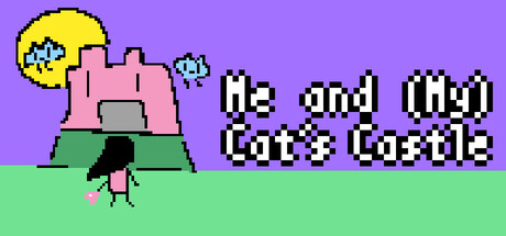 Me and (My) Cat's Castle