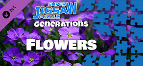 Super Jigsaw Puzzle: Generations - Flowers Puzzles