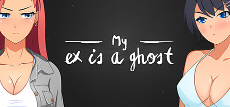 My Ex is a Ghost — Steam header