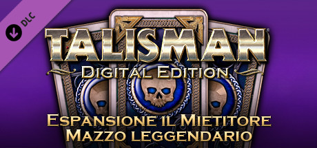 Talisman - Espansione il Mietitore: Mazzo leggendario