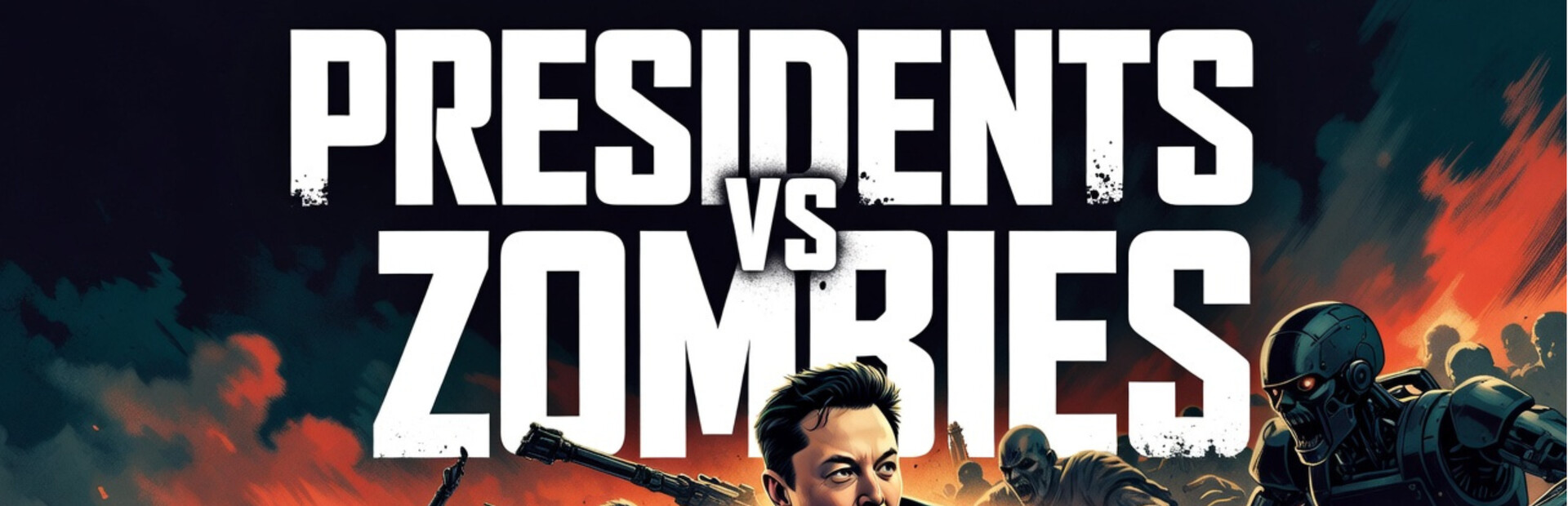 Presidents vs Zombies