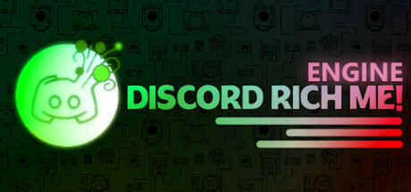 Discord Rich Me! Engine