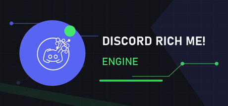 Discord Rich Me! Engine