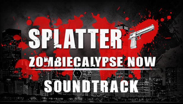 Splatter - Zombiecalypse Now Soundtrack screenshot 1