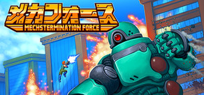 Mechstermination Force